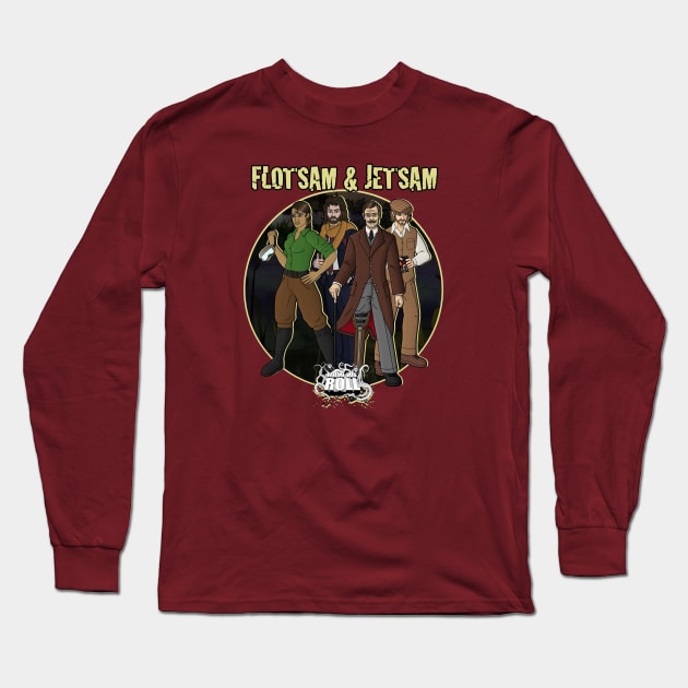 Flotsam & Jetsam Long Sleeve T-Shirt by How We Roll Podcast